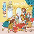 Couverture du livre « Louis XIV » de Stephanie Ledu et Cleo Germain aux éditions Milan