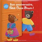 Couverture du livre « Bon anniversaire, Petit Ours Brun ! » de Marie Aubinais et Daniele Bour aux éditions Bayard Jeunesse