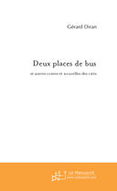 Couverture du livre « Deux places de bus » de Gerard Diran aux éditions Le Manuscrit