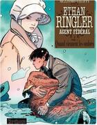 Couverture du livre « Ethan Ringler, agent fédéral Tome 3 ; quand viennent les ombres » de Denis-Pierre Filippi et Gilles Mezzomo aux éditions Dupuis