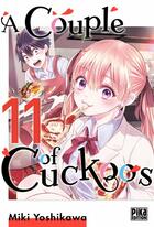 Couverture du livre « A couple of cuckoos Tome 11 » de Miki Yoshikawa aux éditions Pika