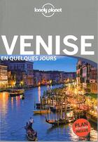 Couverture du livre « Venise en quelques jours (3e édition) » de Bing Alison aux éditions Lonely Planet France