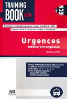 Couverture du livre « Urgences médico-chirurgicales » de Nicolas Lanot aux éditions Vernazobres Grego