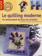 Couverture du livre « Quilling moderne au fil du temps » de Gudrun Schmitt aux éditions Editions Carpentier