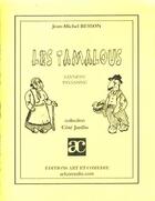 Couverture du livre « Les Tamalous ; saynete paysanne » de Jean-Michel Besson aux éditions Art Et Comedie