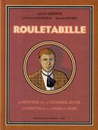 Couverture du livre « Rouletabille » de Gaston Leroux et Bernard Swysen et Andre-Paul Duchateau aux éditions Paquet
