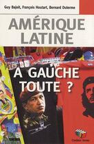 Couverture du livre « Amérique Latine : à gauche toute ? » de  aux éditions Couleur Livres