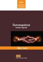Couverture du livre « Électromagnétisme » de Alain Seret aux éditions Pulg