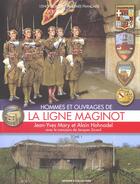 Couverture du livre « La ligne maginot t.1 (his0193) » de Holnadel A Mary J-Y aux éditions Histoire Et Collections