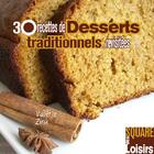 Couverture du livre « 30 recettes de desserts traditionnels revisitées » de Valerie Zink aux éditions Eurofina