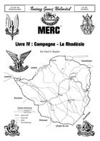 Couverture du livre « MERC Livre IV - Campagne - La Rhodésie (1965-1980) » de Paul D. Baader et Dennis B. Meehan aux éditions Antiques Rpg