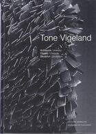 Couverture du livre « Tone vigeland /anglais/allemand » de  aux éditions Arnoldsche