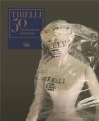 Couverture du livre « Tirelli 50 the wardrobe of dreams » de D Amico Masolino aux éditions Skira