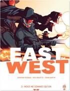 Couverture du livre « East of west Tome 2 : nous ne sommes qu'un » de Nick Dragotta et Jonathan Hickman aux éditions Urban Comics