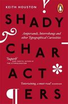 Couverture du livre « Shady Characters » de Keith Houston aux éditions Adult Pbs