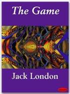 Couverture du livre « The Game » de Jack London aux éditions Ebookslib