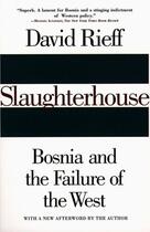 Couverture du livre « Slaughterhouse » de David Rieff aux éditions Touchstone