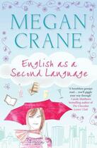 Couverture du livre « English as a Second Language » de Crane Megan aux éditions Quercus Publishing Digital