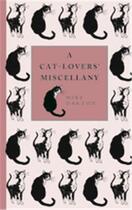 Couverture du livre « A cat-lover's miscellany » de Mike Darton aux éditions Ivy Press