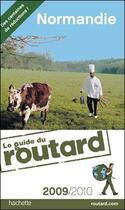 Couverture du livre « Guide Du Routard ; Normandie (Edition 2009/2010) » de  aux éditions Hachette Tourisme