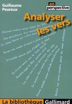 Couverture du livre « Analyser les vers » de Guillaume Peureux aux éditions Gallimard
