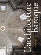 Couverture du livre « L'architecture au temps du baroque 1600-1750 » de Yves Pauwels et Frederique Lemerle aux éditions Flammarion