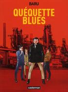 Couverture du livre « Quéquette blues » de Baru aux éditions Casterman