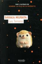 Couverture du livre « Les terriens » de Sayaka Murata aux éditions Denoel