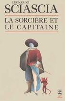 Couverture du livre « La sorciere et le capitaine » de Sciascia-L aux éditions Le Livre De Poche