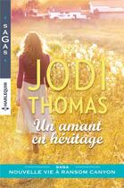 Couverture du livre « Un amant en héritage » de Jodi Thomas aux éditions Harlequin