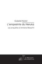 Couverture du livre « L'empreinte du Heruka » de Notot-G aux éditions Le Manuscrit