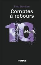 Couverture du livre « Comptes à rebours ; Malik » de Fred Daviken aux éditions Books On Demand