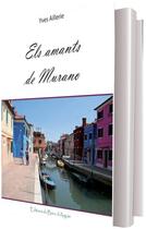Couverture du livre « Els amants de Murano » de Yves Aillerie aux éditions Banc D'arguin