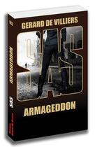 Couverture du livre « SAS t.143 : Armageddon » de Gerard De Villiers aux éditions Sas