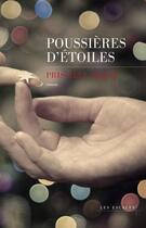 Couverture du livre « Poussières d'étoiles » de Priscille Sibley aux éditions Les Escales Editions