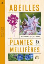 Couverture du livre « Abeilles et plantes mellifères » de Herve Guirriec et Jean-Yves Kerhoas aux éditions Locus Solus