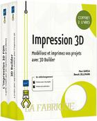 Couverture du livre « Impression 3D : modélisez et imprimez vos projets avec 3D builder » de Benoit Jellimann et Marc Garcia aux éditions Eni