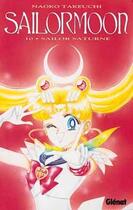 Couverture du livre « Sailor Moon Tome 10 : Sailor Saturne » de Naoko Takeuchi aux éditions Glenat