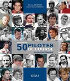 Couverture du livre « Histoire de 50 pilotes de course au destin tragique » de Michael Behrndt et Jorg-Thomas Fodlich aux éditions Etai
