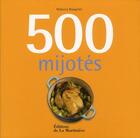 Couverture du livre « 500 mijotés » de Rebecca Baugniet aux éditions La Martiniere
