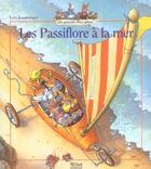Couverture du livre « La famille Passiflore : Les Passiflore à la mer » de Genevieve Huriet et Loic Jouannigot aux éditions Milan
