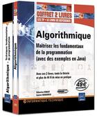 Couverture du livre « Algorithmique ; coffret de 2 livres ; maîtrisez les fondamentaux de la programmation (avec des exemples) » de Rohaut Debrauwer aux éditions Eni