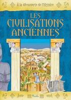 Couverture du livre « Les civilisations anciennes » de  aux éditions Piccolia