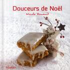 Couverture du livre « Douceurs de Noël » de Nicole Renaud aux éditions First