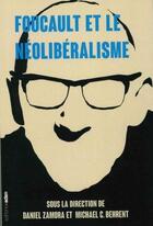 Couverture du livre « Critiquer Foucault » de Daniel Zamora aux éditions Aden Belgique