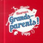 Couverture du livre « Bienheureux grand-parents ! » de  aux éditions Play Bac