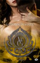 Couverture du livre « Vampires, lycans, gargouilles t.4 : Veso » de Laurann Dohner aux éditions Milady