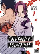 Couverture du livre « Criminelles fiançailles Tome 1 » de Asuka Konishi aux éditions Pika