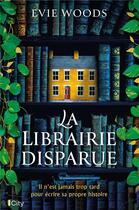 Couverture du livre « La librairie disparue » de Evie Woods aux éditions City