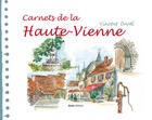 Couverture du livre « Carnets de la Haute-Vienne » de Vincent Duval aux éditions Geste